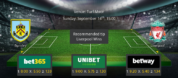 Burnley vs Liverpool - Preview & Betting Tips - 14/09/25