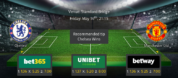 Chelsea vs Manchester United - Preview & Betting Tips - 16/05/25