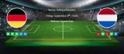 Tips for Germany vs the Netherlands on 06 September 2019 - Euro 2020 Qualifying