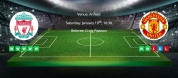 Tips for Liverpool vs Manchester United on 19 January 2020 - Premier League
