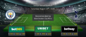 Manchester City vs Tottenham - Preview & Betting Tips - 23/08/25