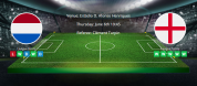 Tips for the Netherlands vs England on 6th June 2019 - UEFA Nations League