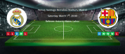 Tips for Real Madrid vs Barcelona on 01 March 2020 - League