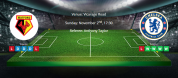 Tips for Watford vs Chelsea on 2 November 2019 - Premier League
